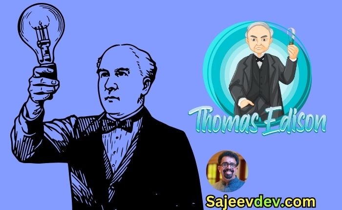 The Path to Success: Learning from Thomas Edison’s Tenacity