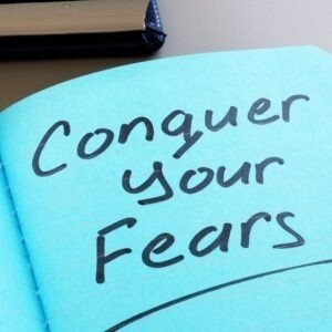 Conquering Fear: Unlocking Your Path to Success