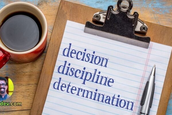 Practice Self-Discipline: Develop self-discipline by creating routines and habits that support your goals. Consistency and discipline are essential components of determination.