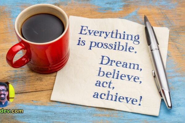 The only way to achieve the impossible is to believe it is possible