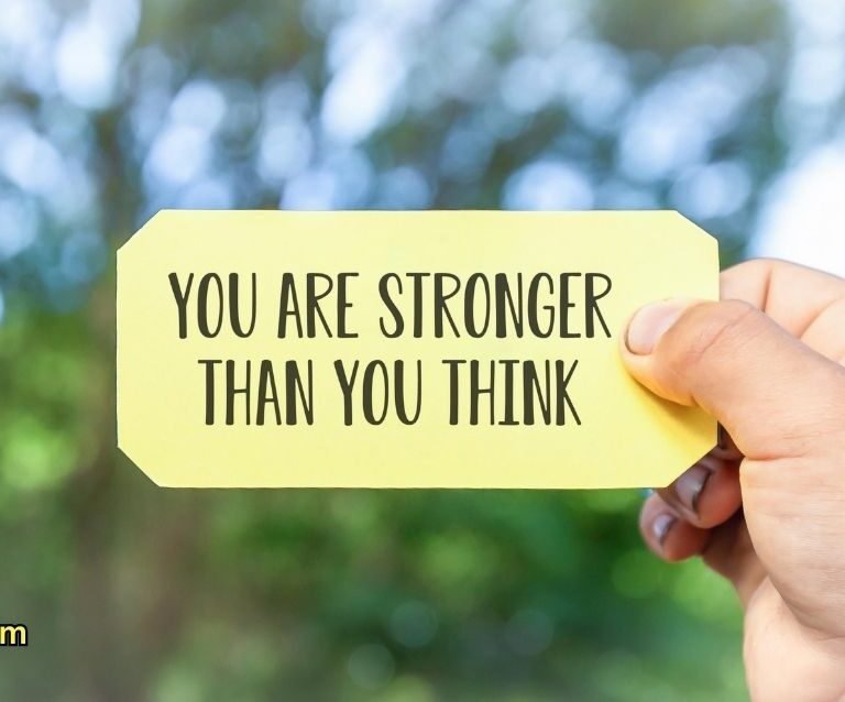 You are stronger than you think