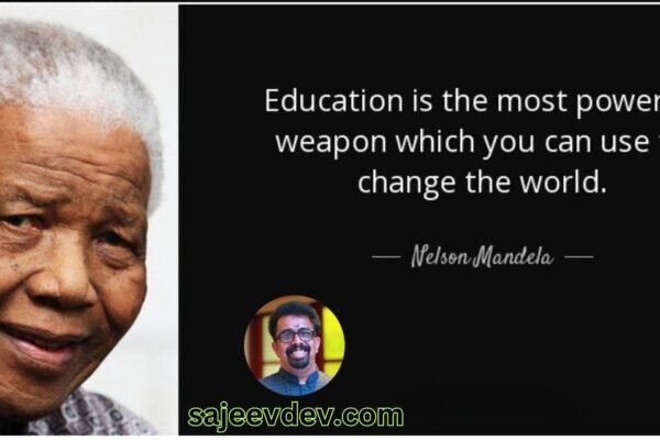 Education is the most powerful weapon you can use to change the world