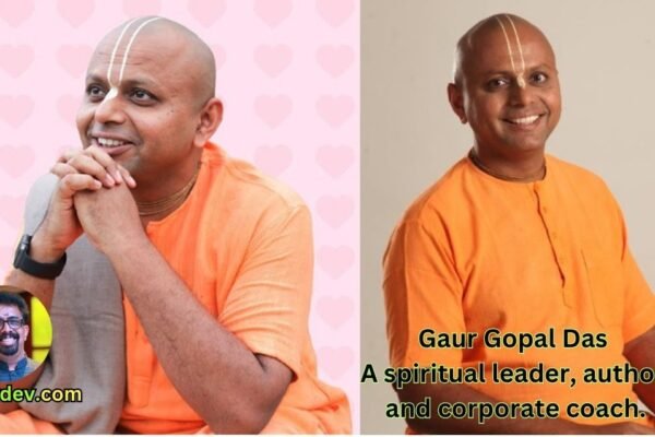 Gaur Gopal Das - A spiritual leader, author and corporate coach.