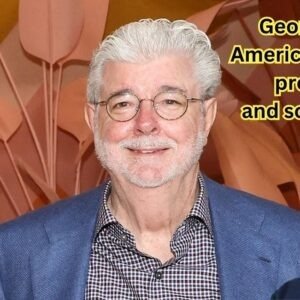 George Lucas American director, producer, and screenwriter