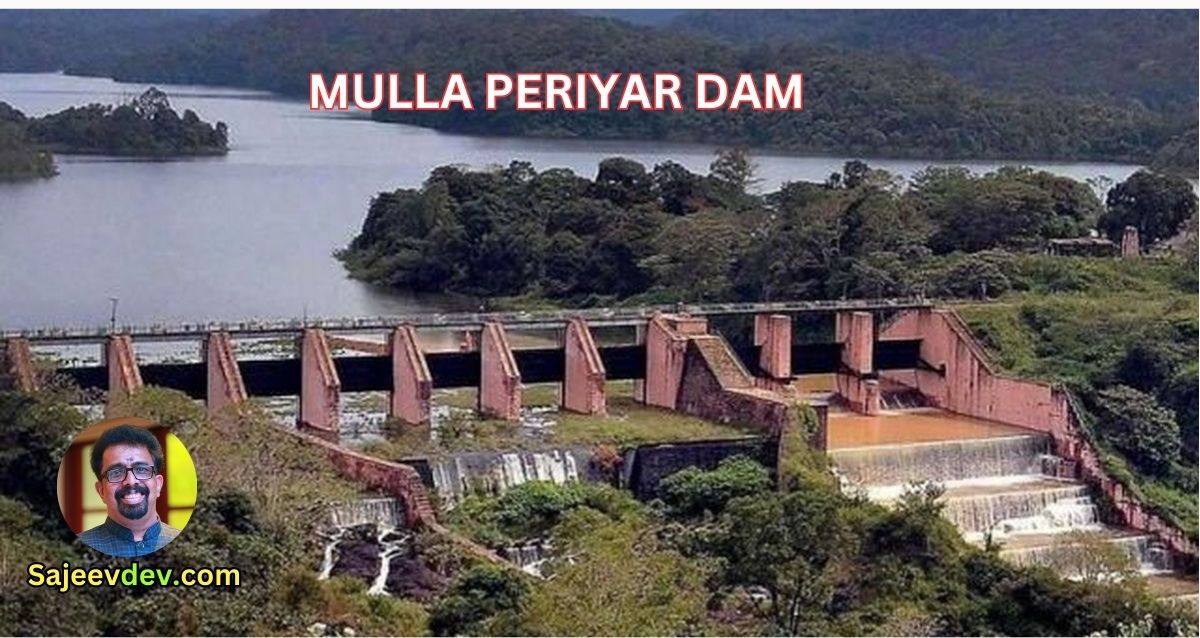 MULLA PERIYAR DAM