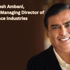 Mukesh Ambani, chairman and managing director of Reliance Industries