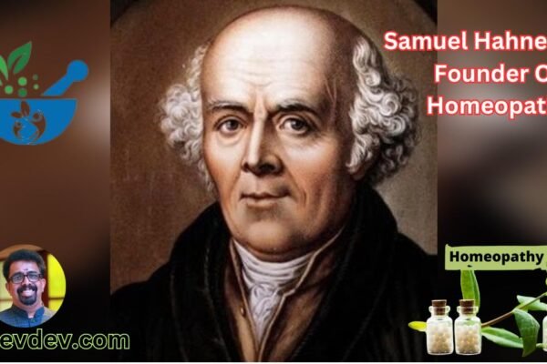 Samuel Hahnemann Founder Of Homeopathy