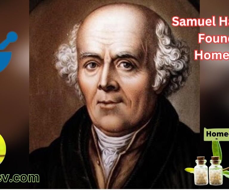 Samuel Hahnemann Founder Of Homeopathy