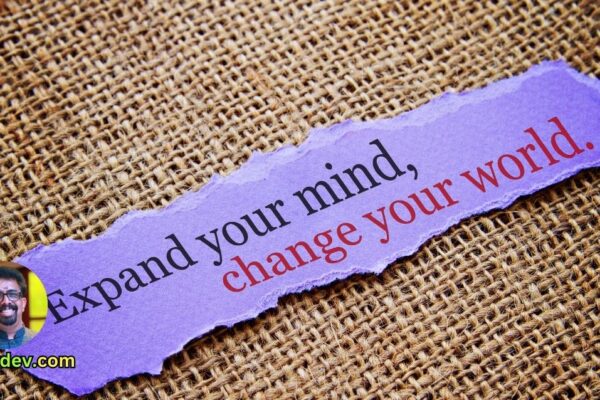 When you change your thoughts, remember to also change your world