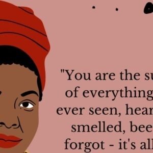 You Are the Sum Total of Everything You’ve Ever Seen, Heard, Eaten, Smelled, Been Told, and Forgotten: Crafting a Life of Positive Experiences