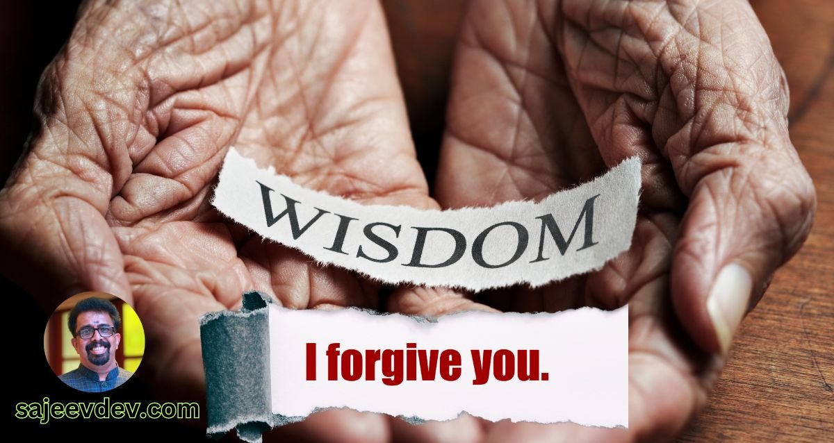 A more forgiving attitude makes it easier to develop wisdom…Likewise a deeper capacity for wisdom makes it easier to forgive