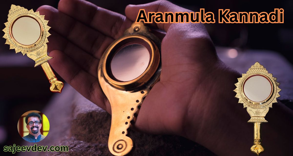 Aranmula Kannadi