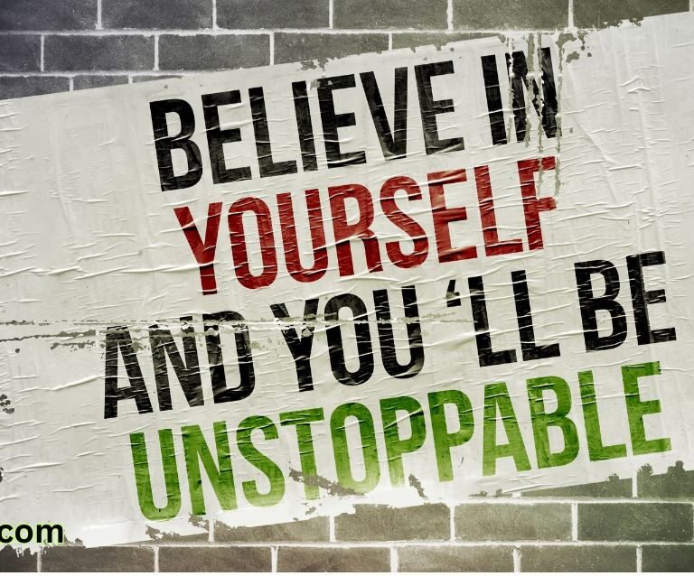 Believe in yourself, take on your challenges, dig deep within yourself to conquer fears. Never let anyone bring you down. You got to keep going.