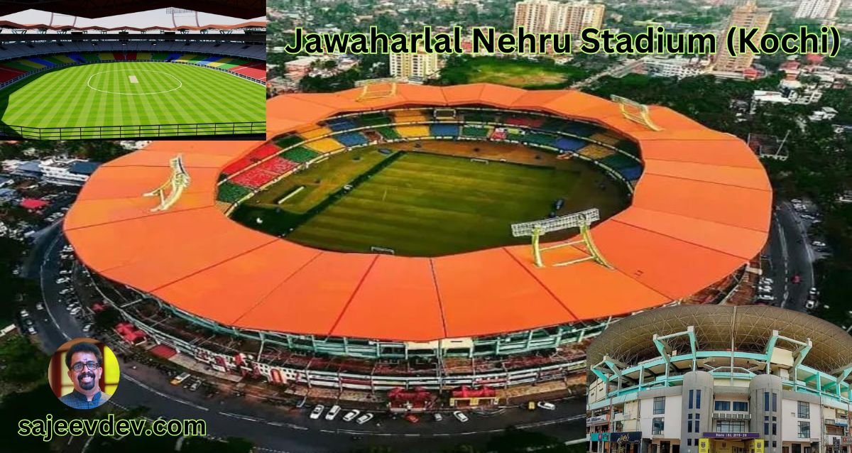 Jawaharlal Nehru International Stadium, Kochi