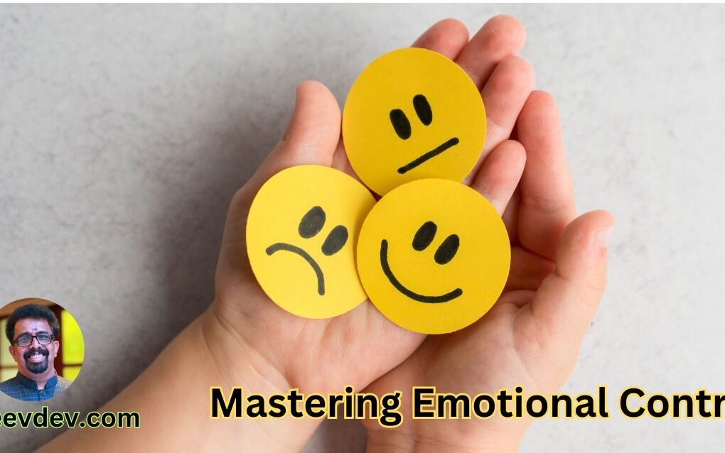 Mastering Emotional Control