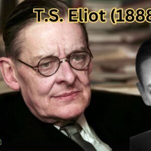 T.S. Eliot (1888–1965)