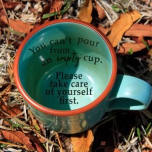 You can’t pour from an empty cup