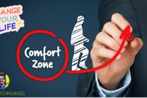 Your growth starts at the end of your comfort zone