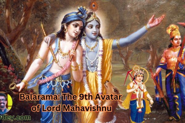 Balarama The 9th Avatar of Lord Mahavishnu