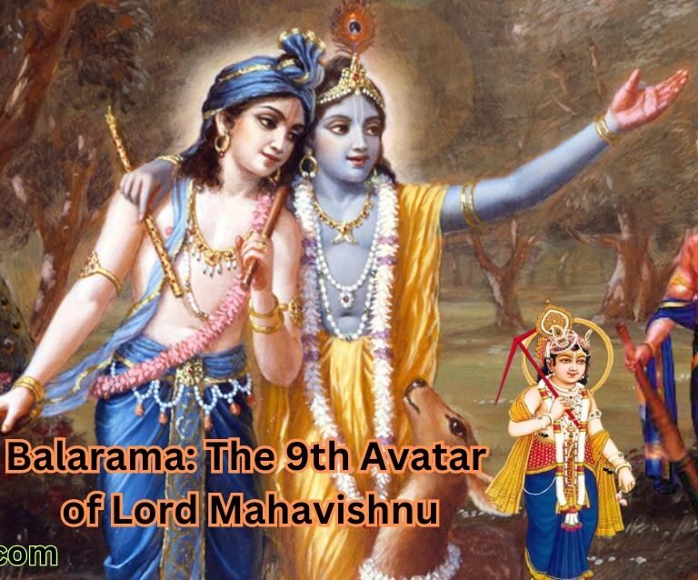 Balarama The 9th Avatar of Lord Mahavishnu