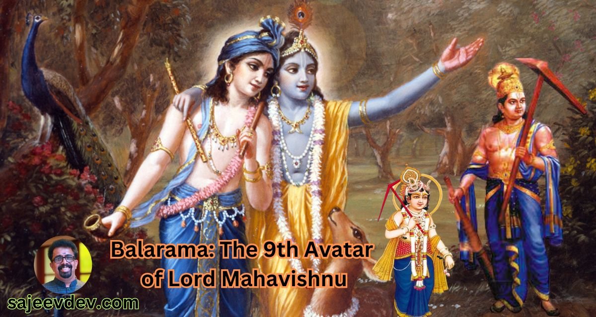 Balarama The 9th Avatar of Lord Mahavishnu