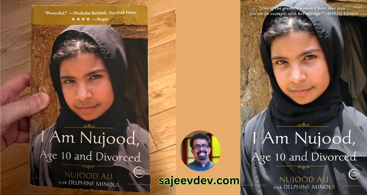 Book Review I Am Nujood, Age 10 and Divorced by Nujood Ali