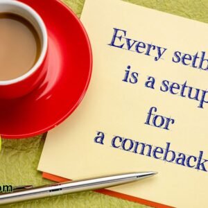 Every Setback is a Step Forward