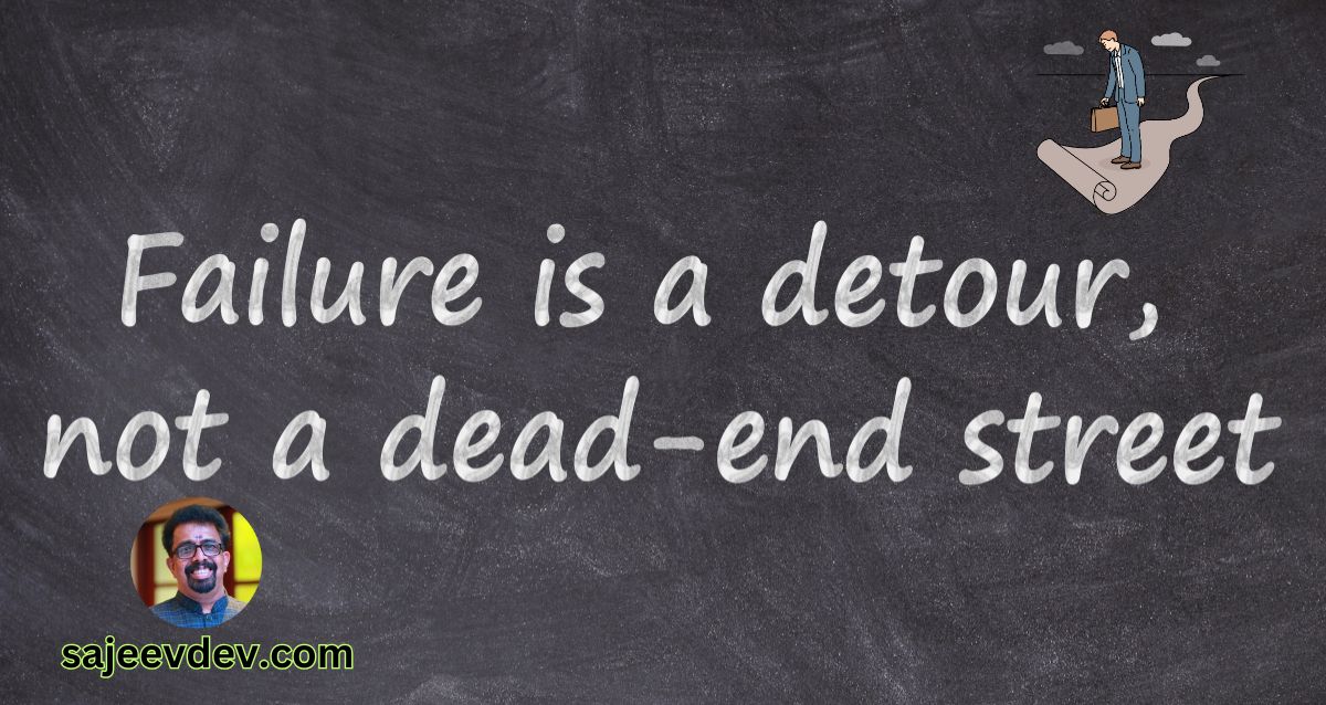 Failure is a Detour, Not a Dead End