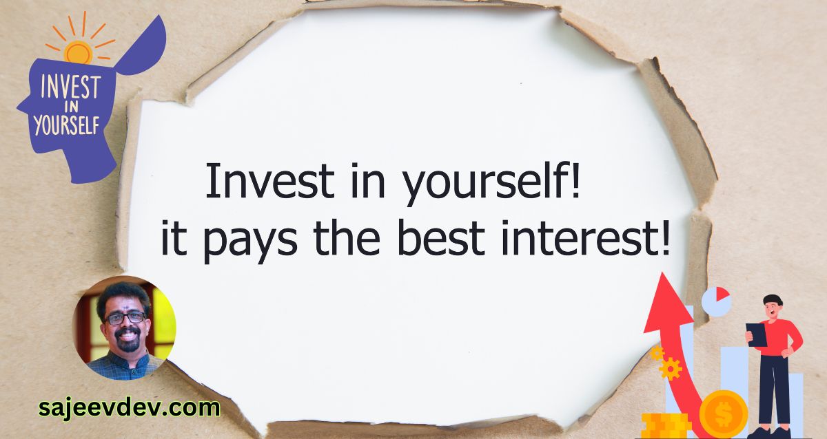 Invest in Yourself—It’s the Best Return You’ll Ever Get