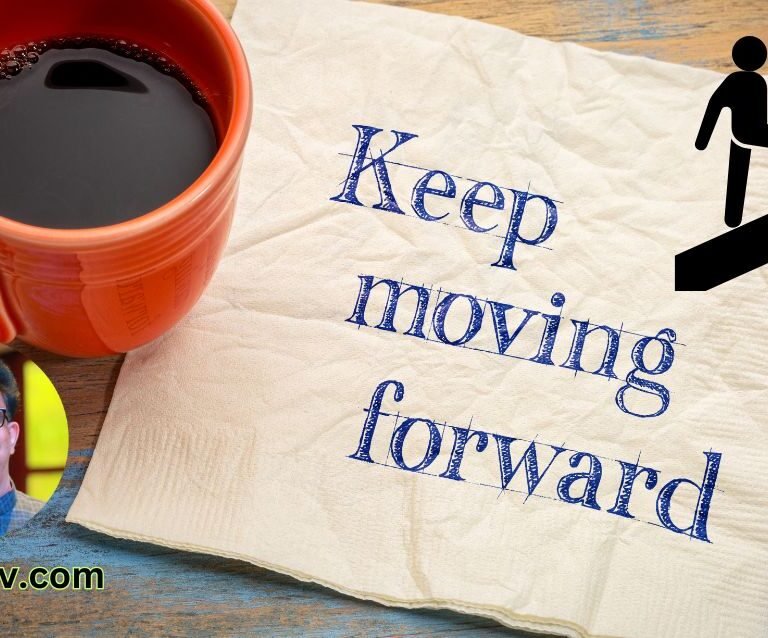 Keep Moving Forward