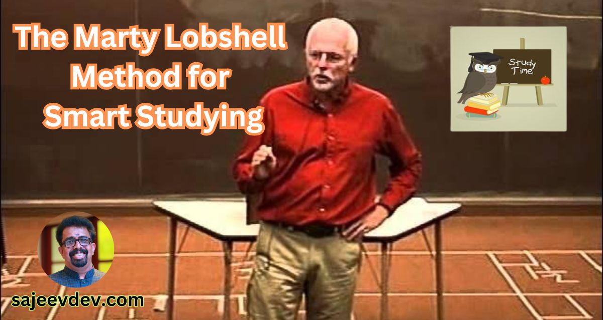 The Marty Lobshell Method for Smart Studying