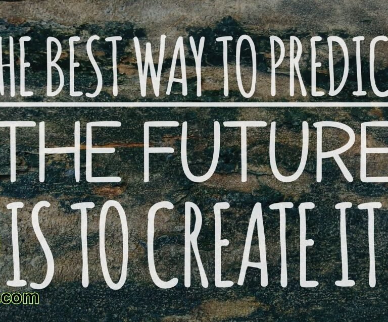 The best way to predict the future is to create it