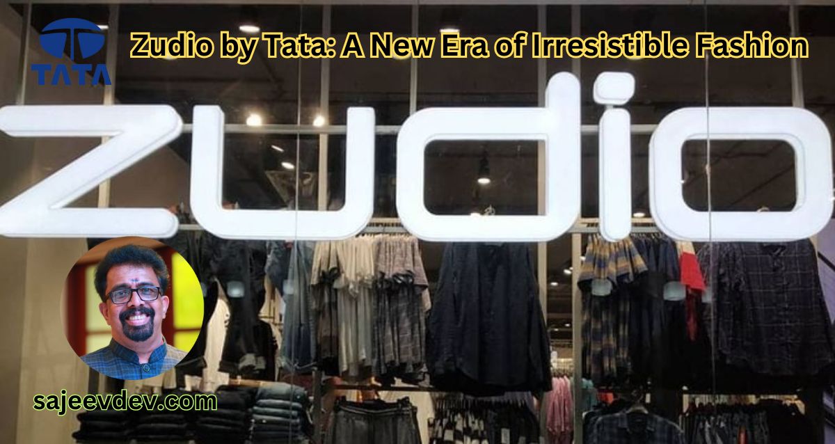 Zudio by Tata A New Era of Irresistible Fashion