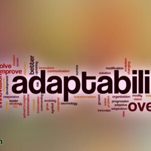 Master the Art of Adaptability