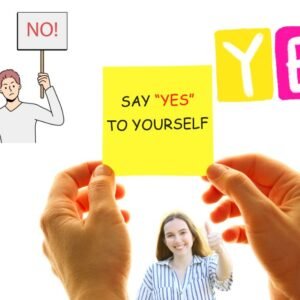 Say Yes to Yourself