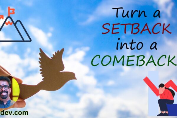 Turning Setbacks into Comebacks: Resilience in the Face of Adversity