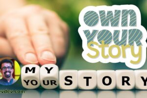 Your Story Is Yours to Rewrite