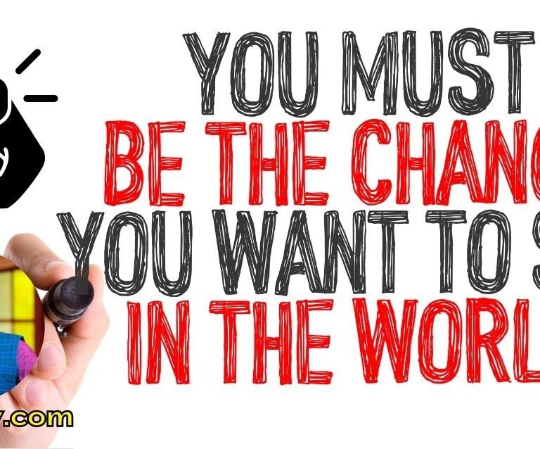 Be the Change You Seek