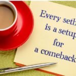 Every Setback is a Setup