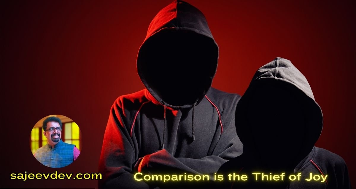 Comparison is the Thief of Joy