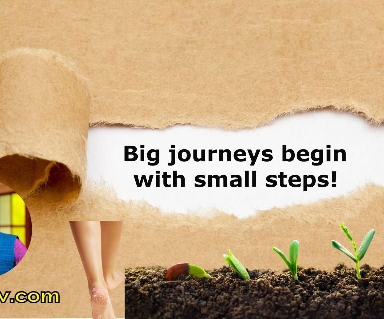 Small steps in the right direction can turn into extraordinary journeys