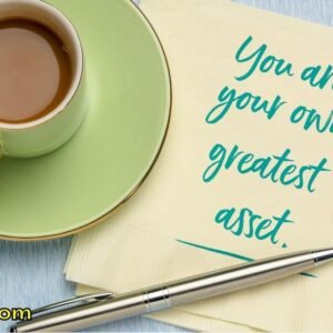 You are your greatest asset—invest in yourself