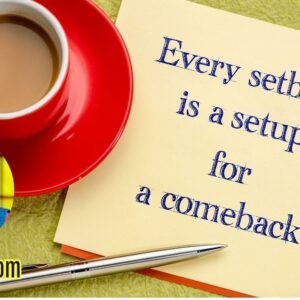 Turn Setbacks into Comebacks