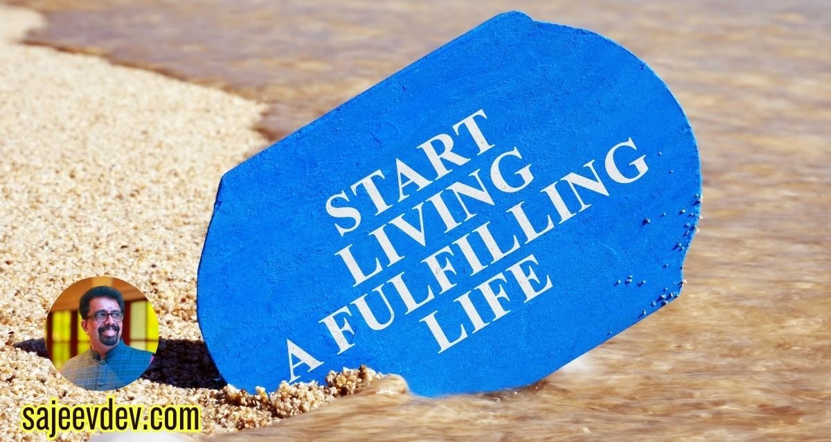 Finding Purpose and Meaning in Life – How to live a life of fulfillment.